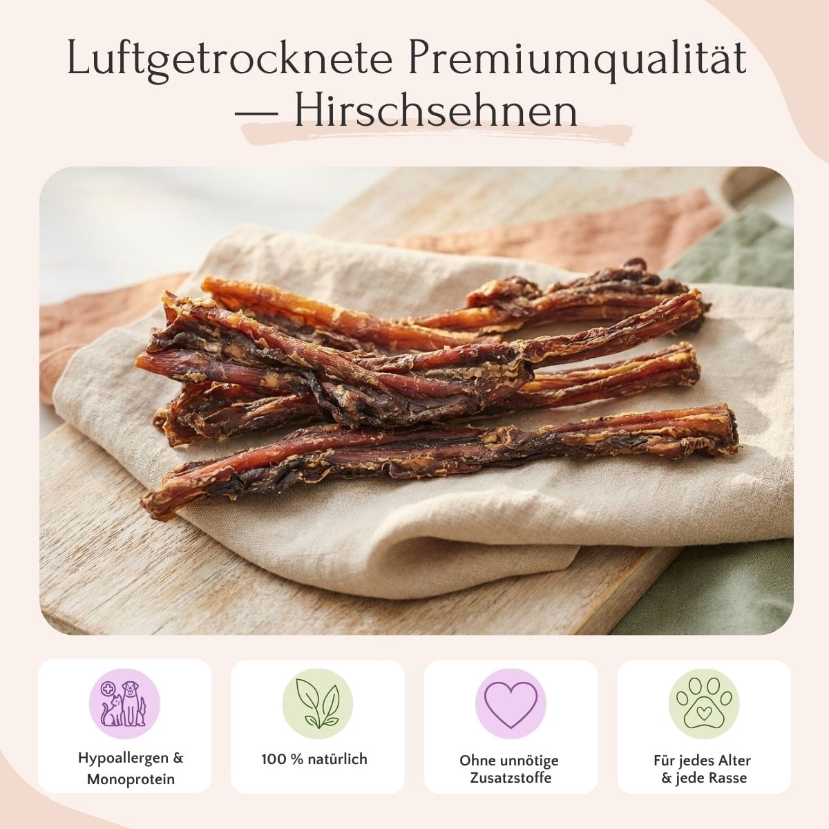 FAVLY Petfood Hirschsehnen 600 g – natürlicher Hundesnack, ideal für Allergiker, mit Symbolen auf beigem Stoff.